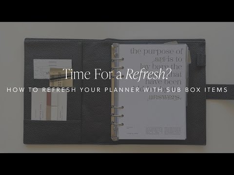 How To Refresh Your Planner With Subscription Box Items | Cloth & Paper