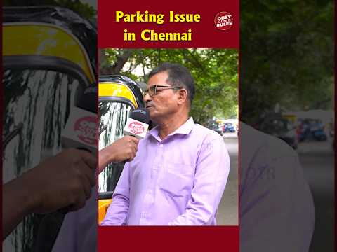 Parking issue in Chennai #chennai #noparking #news #publicopinion