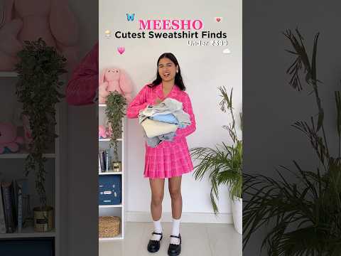 #meeshofinds Sweatshirt Haul Under 400😫#meesho #meeshohaul #meeshoapp #shorts #viral #sweatshirt