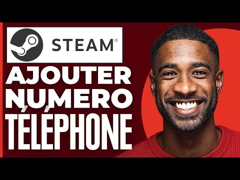 Comment Ajouter Un Numéro De Téléphone Sur Steam ( 2025 )