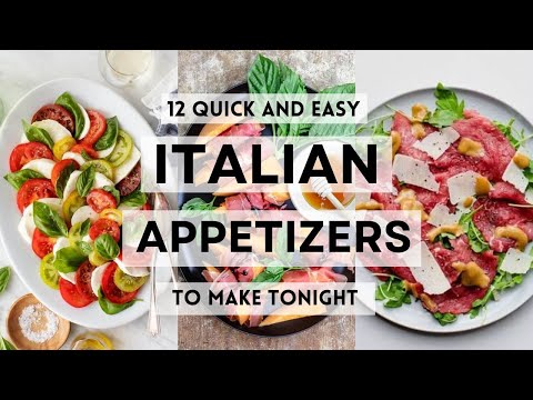 12 Quick and Easy ITALIAN APPETIZERS To Make Tonight #appetizers #appetizerideas #appetizerrecipes