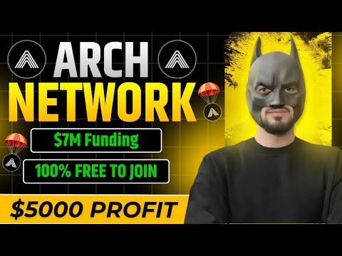 Arch Network Airdrop | Free Testnet Airdrop | Complete Guide