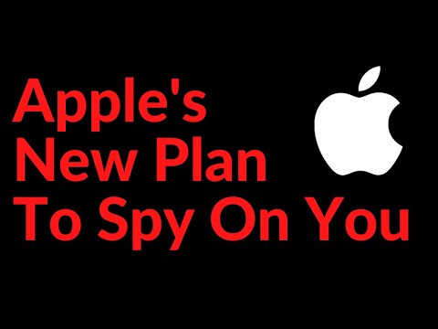 Apple's New Plan To Spy On You