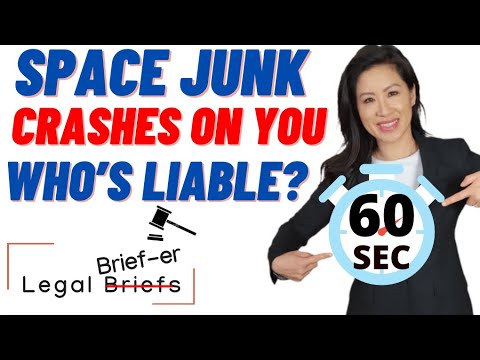 Struck by Space Junk? Who is Liable? Attorney Thien-Vu Hogan Lets You Know! | #shorts