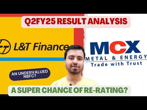 L&T Finance And MCX Stock Analysis | L&T Finance Q2FY25 Result | MCX Q2FY25 Result