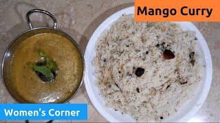 Mango Curry Recipe | Raw Mango Curry | Sweet & Tangy Raw Mango Curry | Women's Corner