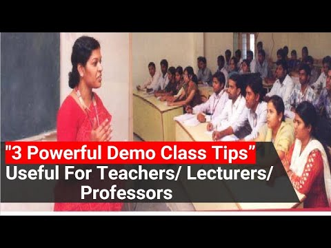 "3 Powerful Demo Class Tips"  - Useful For Teachers/ Lecturers/ Professors