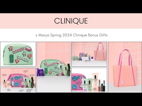 Clinique x Macys Spring 2024 Clinique Bonus Gifts