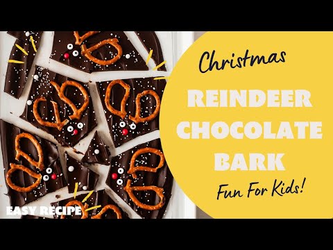 EASY RUDOLPH REINDEER CHOCOLATE BARK CHRISTMAS RECIPE | Christmas Treats For Kids