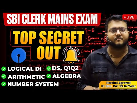 😳🔥📝 Mains Paper का Secret Out !!! SBI CLERK Mains | Logical DI, Arithmetic, Algebra | Harshal Sir