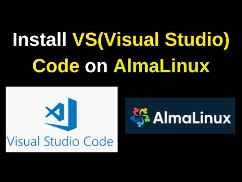 Install VS Code on AlmaLinux – Complete Setup Tutorial | Install Visual Studio Code in AlmaLinux OS