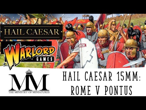 Hail Caesar 2nd Edition: Rome vs Pontus, Mithridatic War, #warlordgames #hailCaesar