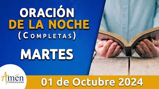 Oración De La Noche Hoy Martes 01 Octubre 2024 l Padre Carlos Yepes l Completas l Católica l Dios