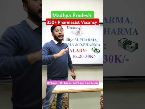 350+ Pharmacist Vacancy | Madhya Pradesh #pharmacist #mppharmacist #pharmacy