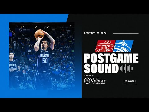 POSTGAME SOUND: HEAT VS. MAGIC | COACH MOSE, KENTAVIOUS CALDWELL-POPE, COLE ANTHONY & GOGA BITADZE