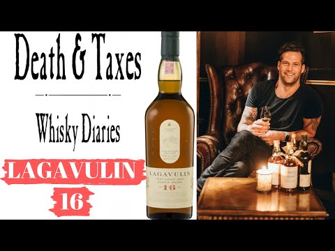 LAGAVULIN 16 Whisky tasting - Whisky Diaries at Death and Taxes - SCOTCH WHISKY review