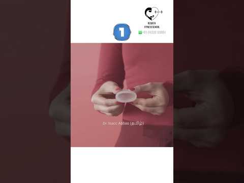 Menstrual cup’பினை பயன்படுத்துவது எப்படி? How to use menstrual cup? Dr. Isacc Abbas