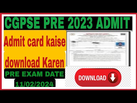 CGPSC PRE admit card 2023 kaise Download kare 💥 How to download the Admit card of CGPSC PRE 2023 .