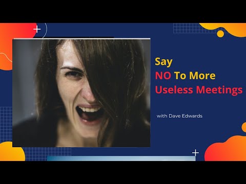 Say “No” To More Meetings