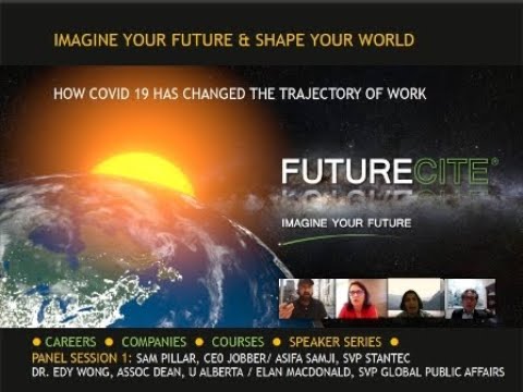 FutureCite Speaker Series Panel Session 1 How COVID Changed The Trajectory of Work