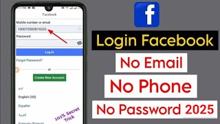 How To Login Facebook Account Whitout Email And Phone Number 2025