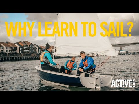 WHY LEARN TO SAIL?