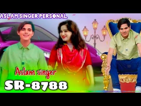 SR 8788 _ असलम सिंगर न्यू सॉन्ग _ Aslam Singer 4K official video _Aslam Singer Zamidaar_128K)