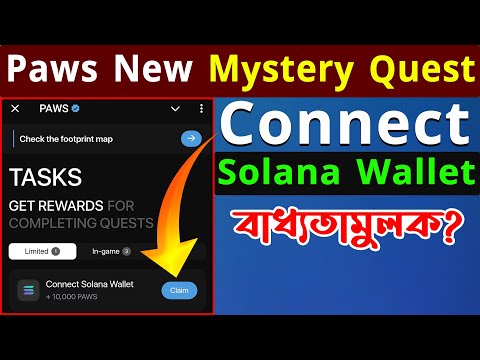 Paws Connect Solana Wallet | Paws Mystery Quest Today | Paws New Task Today | Paws New Update Today