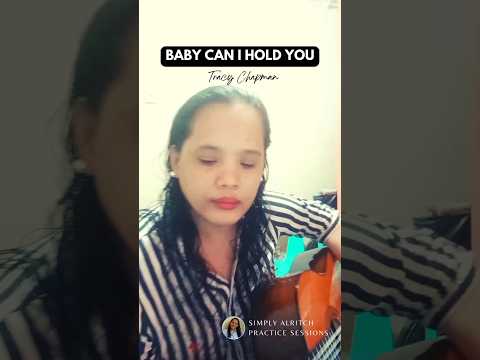 Baby Can I Hold You Acoustic Cover (Tracy Chapman song) #covers #acousticmusic #tracychapman #90s