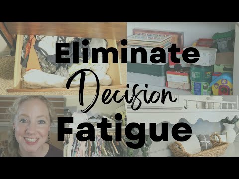 Declutter DECISION FATIGUE | Tips for Decluttering FAST |