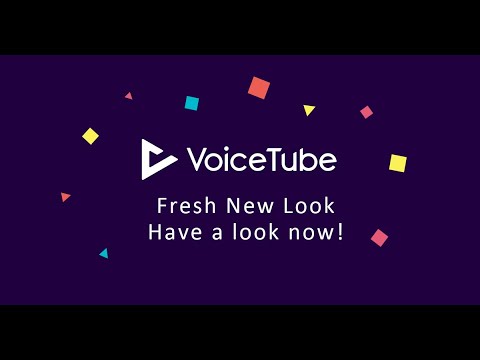 Fresh New Look for VoiceTube! Have a look now!