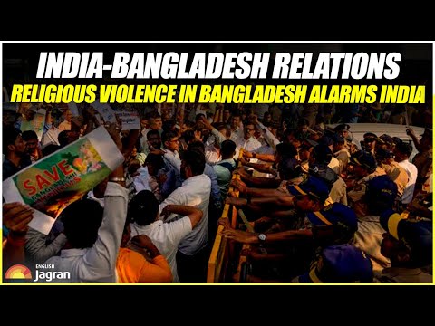 India-Bangladesh Relations: Religious Violence In Bangladesh Alarms India | Jagran English News