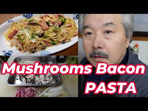 きのことベーコンのPASTA 🍄🍝　Mushrooms Bacon PASTA #きのこのパスタ  #ベーコン  #spaghettini