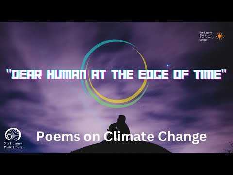 Performance: Poets read from "Dear Human at the Edge of Time"