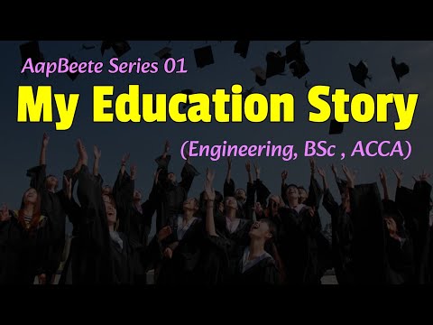 My Education Story | Aapbeete Series 1