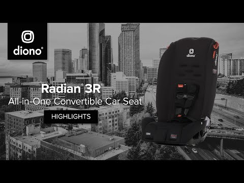 Diono® Radian® 3R® | All-in-One Convertible Car Seat | Product Highlights | 2018-Present