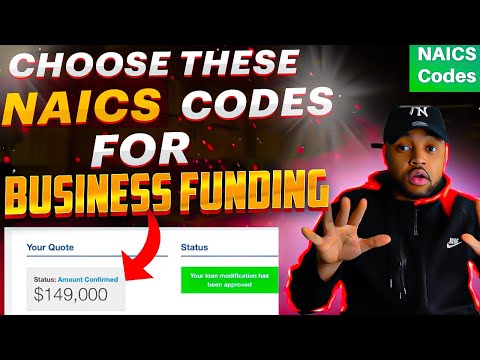 MAXIMIZE Your Business FUNDING: Top NAICS Codes for 2024