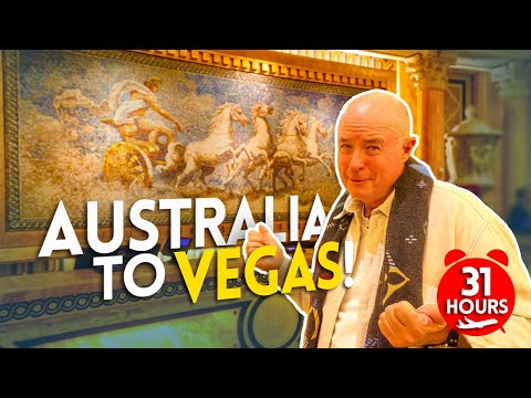 AUSTRALIA to LAS VEGAS in 31 HOURS!