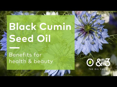 Black Cumin Seed Oil - benefits for health & beauty