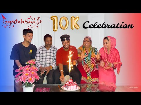 My 10K Subscribe Celebration 🎉 | Jassi jaswal vlogs #10ksubscribers #celebration #vlog