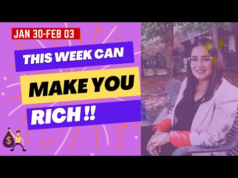 This week can make you rich🤑