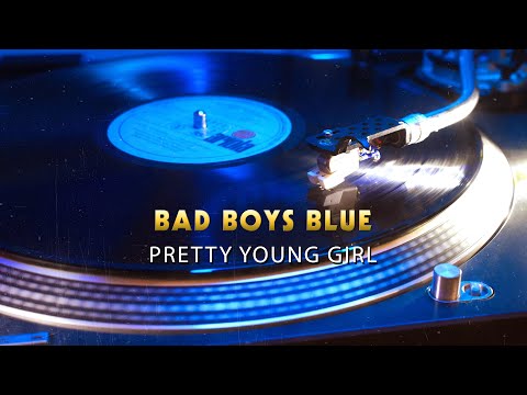 Bad Boys Blue - Pretty Young Girl