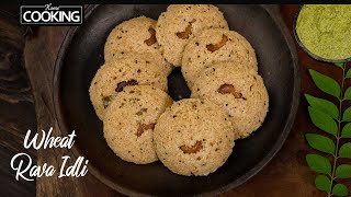 Wheat Rava Idli - No Grinding, No Fermentation | Diabetic Friendly Breakfast | Dhaliya Idly