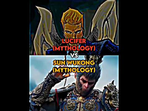 Lucifer(Biblical) VS Sun Wukong || #vsbattle || #lucifer #sunwukong #wisedit #mythology #shorts