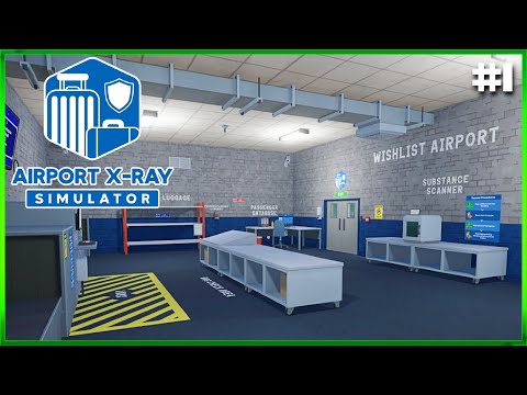 Airport X-Ray Simulator - First Look Beta - Failing To Keep Flights Safe! - Episode #1