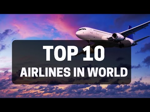 TOP 10 Airlines in the World | Top 10 Airlines in India | Best Airlines