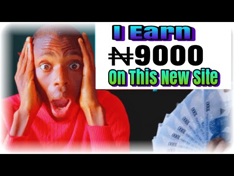 I Earn ₦9000 On This Site Daily See Withdraw Proof (Best Way To Earn Money Make Money As A Student)