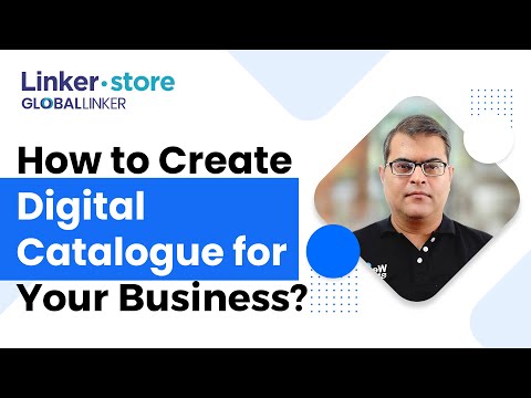 Learn How to Create a Stunning Digital Catalogue on GlobalLinker | Comprehensive Tutorial