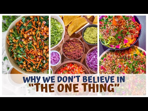 WHY WE DON'T BELIEVE IN "THE ONE THING" - HEALTHY DIET RAW VEGAN