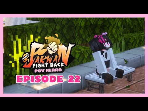 TITIK TERANG -【 KLARA 】Bakwan: Fight Back Episode 22 [Minecraft Roleplay]